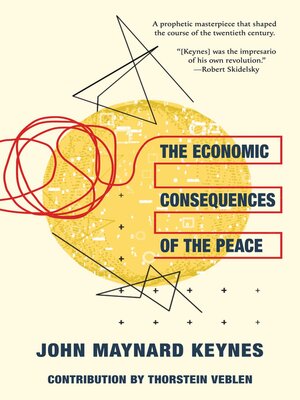 cover image of The Economic Consequences of the Peace (Warbler Classics Annotated Edition)